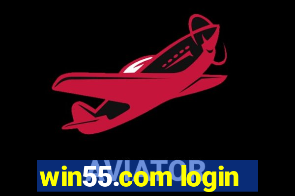 win55.com login